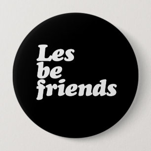 BADGE ROND 10 CM SOYONS AMIS