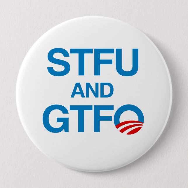 BADGE ROND 10 CM STFU ET GTFO (Devant)