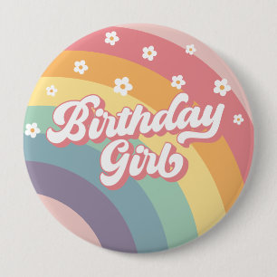 Badge Rond 10 Cm Super Retro les années 70 Rainbow Birthday Girl