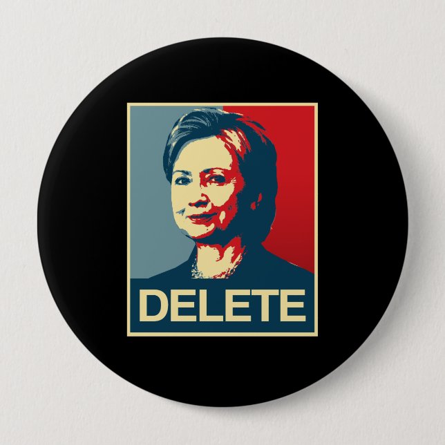 Badge Rond 10 Cm SUPPRESSION - affiche d'Anti-Hillary - - (Devant)