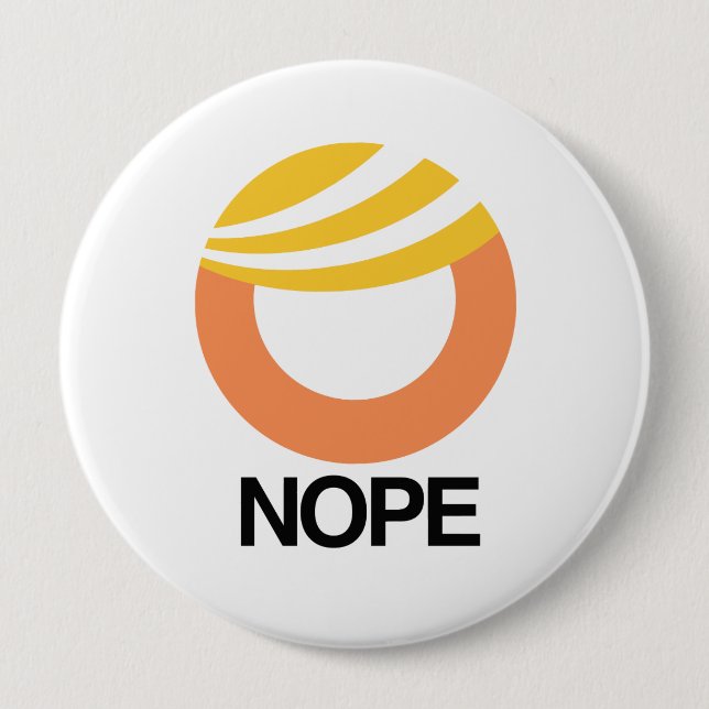 Badge Rond 10 Cm SYMBOLE D'ATOUT - NOPE -- Conception d'Anti-Atout (Devant)