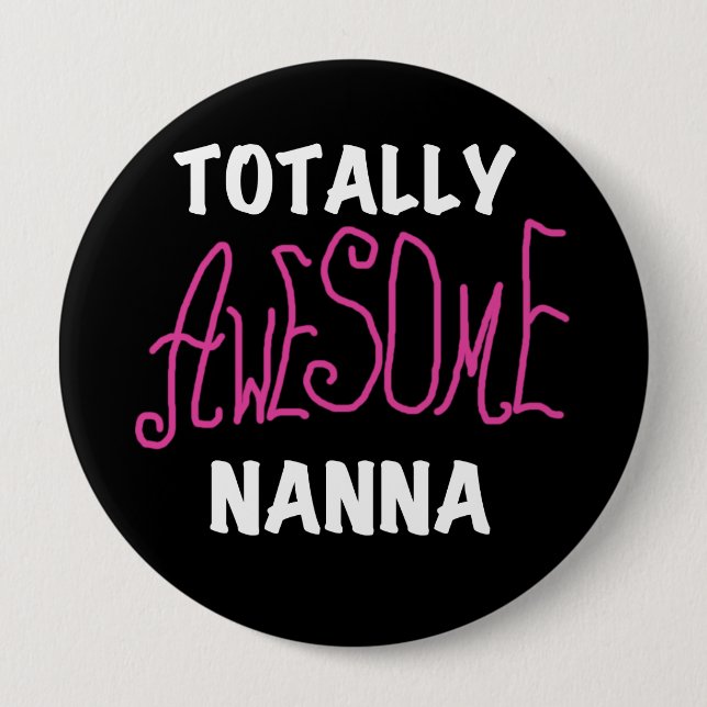 Badge Rond 10 Cm T-shirts et cadeaux Nanna roses absolument géniaux (Devant)