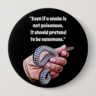 Badge Rond 10 Cm tenue à la main bébé serpent reptiles citations ar