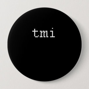Badge Rond 10 Cm tmi