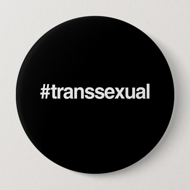 BADGE ROND 10 CM TRANSSEXUEL DE HASHTAG (Devant)