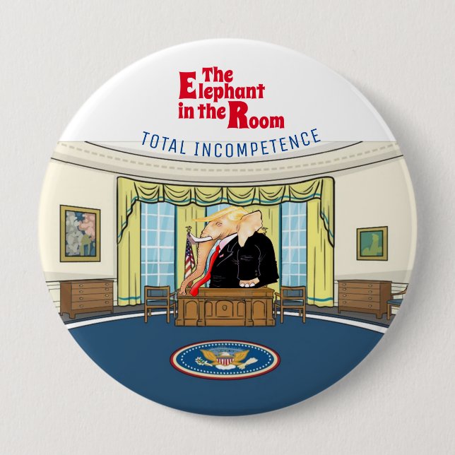 Badge Rond 10 Cm Trump est l'éléphant dans la salle (Devant)