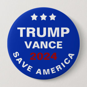 Badge Rond 10 Cm Trump Vance 2024 Sauvez l'Amérique