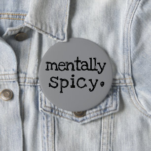 Badge Rond 10 Cm Typographie de santé mentale drôle et mentalement