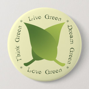 Badge Rond 10 Cm Vivez vert, pensez vert, vert de rêve, vert d'amou