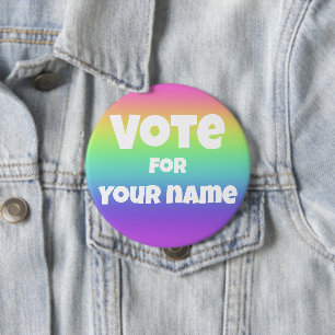 Badge Rond 10 Cm Vote pour le nom personnalisé Rainbow Button