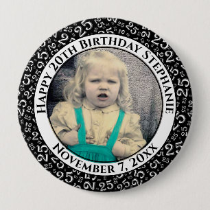 Badge Rond 10 Cm Your Photo 25th Birthday Number Pattern Black