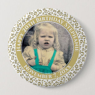 Badge Rond 10 Cm Your Photo 25th Birthday Number Pattern Gold/White