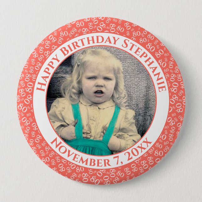 Badge Rond 10 Cm Your Photo 80th Birthday Number Pattern | Coral (Devant)