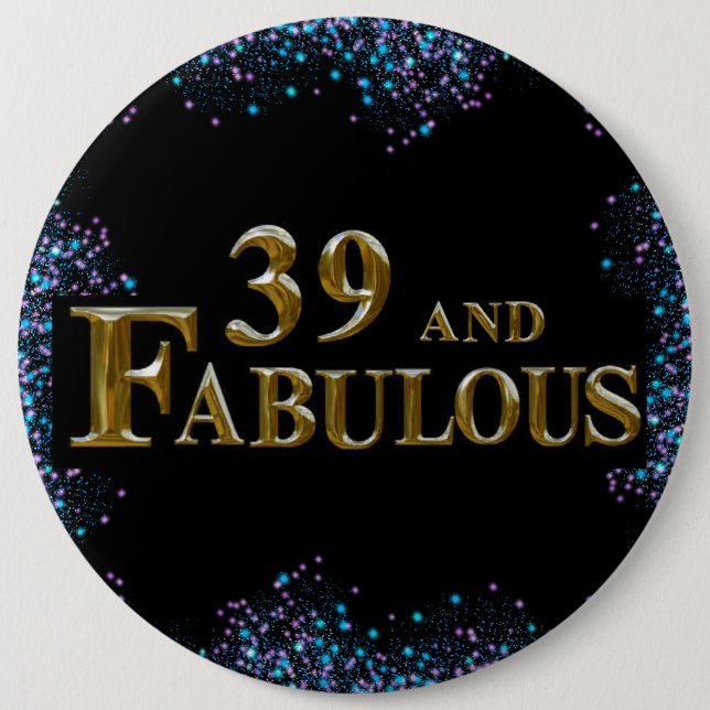 Badge Rond 15,2 Cm 39e anniversaire  (Devant)