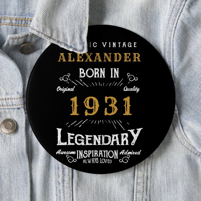Badge Rond 15,2 Cm 90e anniversaire personnalisé Né en 1931 Noir Vint (En situation)