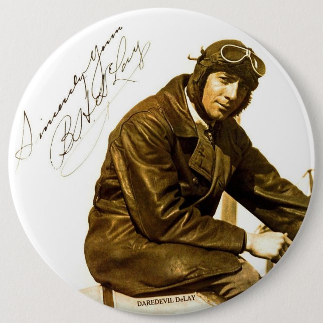 Badge Rond 15,2 Cm Acteur de l'aviateur Daredevil DeLay - Bouton Brav (Devant)