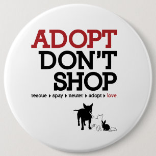 Badge Rond 15,2 Cm Adopt ne font pas des emplettes
