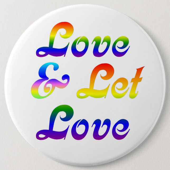 BADGE ROND 15,2 CM AIMER ET LAISSER AIMER (Devant)