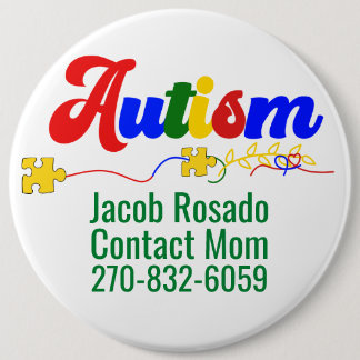 Badge Rond 15,2 Cm Ajouter Votre Propre Texte - Bouton Arrondi Autism