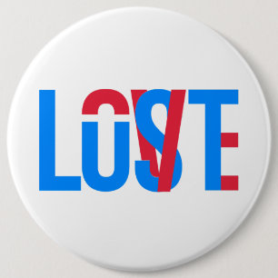 Badge Rond 15,2 Cm Amour, Goût, Perdu