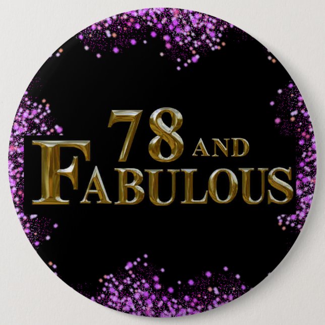 Badge Rond 15,2 Cm Anniversaire 78 ans (Devant)