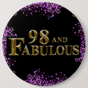 Badge Rond 15,2 Cm Anniversaire 98 ans