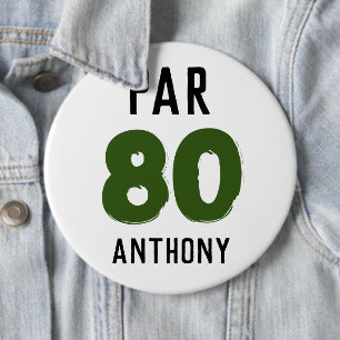 Badge Rond 15,2 Cm Anniversaire Golfer Funny 80e heureux papa Par