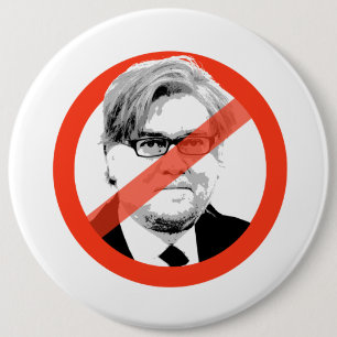 Badge Rond 15,2 Cm Anti-Bannon - anti- Steve Bannon