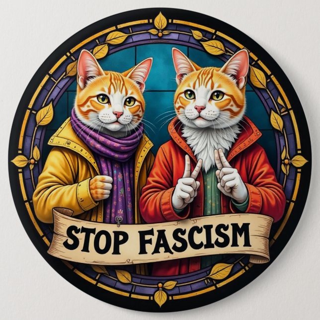 Badge Rond 15,2 Cm Arrêter Le Fascisme En Amérique Politique (Devant)