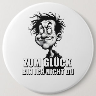 Badge Rond 15,2 Cm Art de dessin animé avec citation « Heureusement…