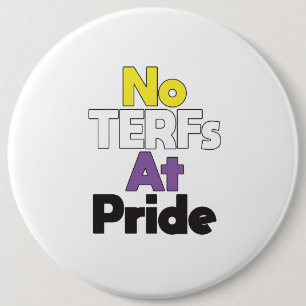 Badge Rond 15,2 Cm Aucun TERF au bouton Pride