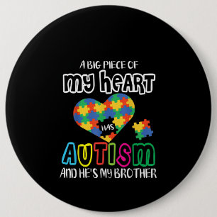 Badge Rond 15,2 Cm Autiste Un gros morceau Mon coeur a l'autisme