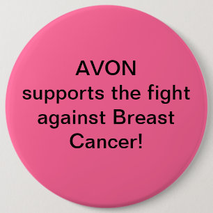 Badge Rond 15,2 Cm Avon soutient le combat contre le cancer du sein