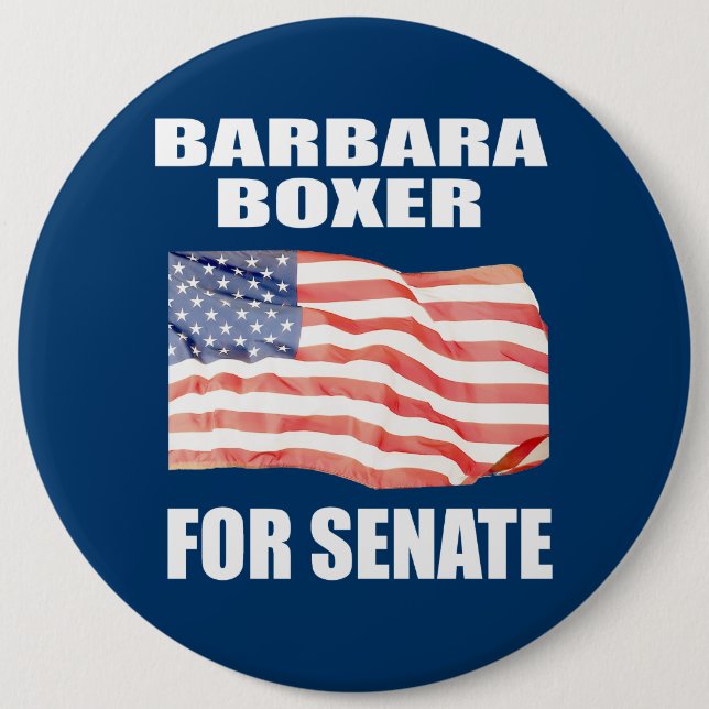 BADGE ROND 15,2 CM BARBARA BOXER POUR LE SÉNAT (Devant)