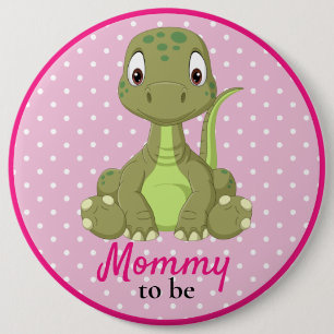 Badge Rond 15,2 Cm Bébé Dinosaur maman T rex Baby shower rose Bouton