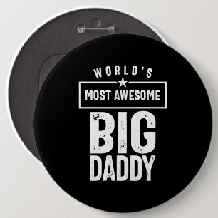 Badge Rond 15,2 Cm Big Daddy le plus génial au monde Père Grandfath