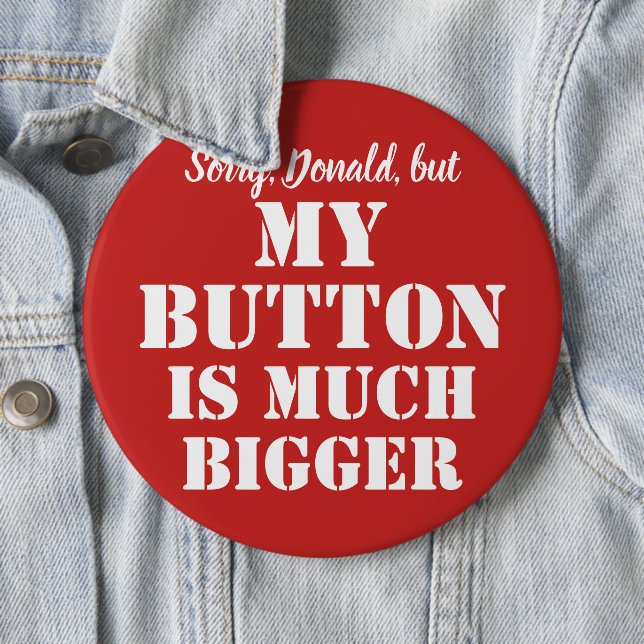 Badge Rond 15,2 Cm Big Red Button sarcasme - personnalisable (En situation)