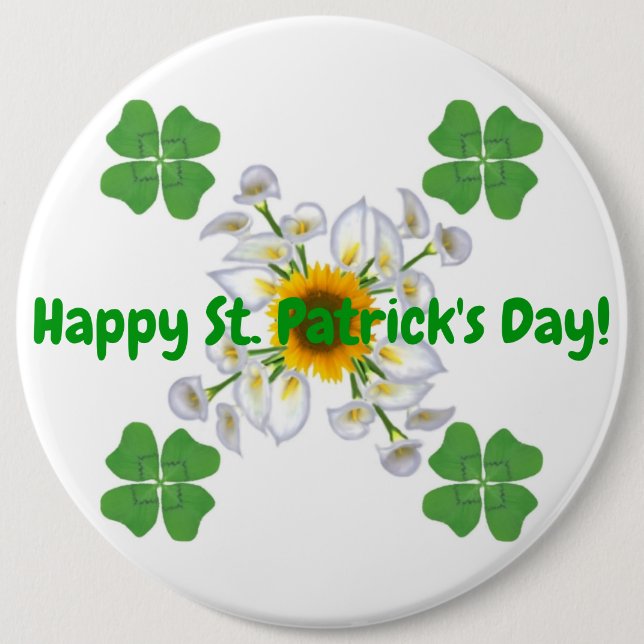 Badge Rond 15,2 Cm Bonne Saint Patrick ! Clover avec Calla (Devant)