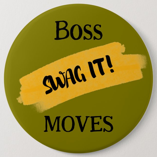 Badge Rond 15,2 Cm Boss Moves (Devant)