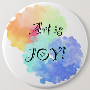 Badge Rond 15,2 Cm Bouton Art is Joy