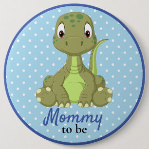 Badge Rond 15,2 Cm Bouton Baby shower bébé Dinosaur maman T rex