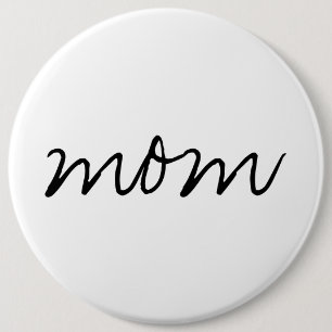 Badge Rond 15,2 Cm Bouton colossal de maman