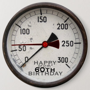 Badge Rond 15,2 Cm Bouton d'anniversaire de vieux manomètre de