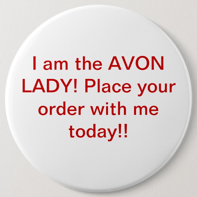 Badge Rond 15,2 Cm Bouton d'Avon