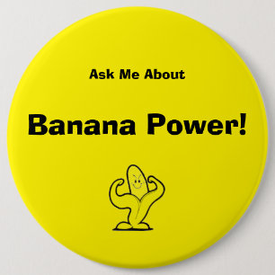 Badge Rond 15,2 Cm bouton de puissance de banane