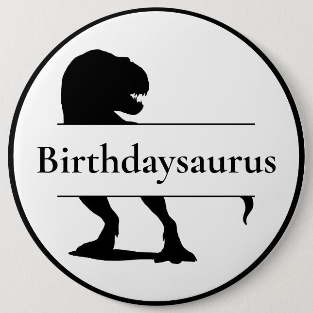 Badge Rond 15,2 Cm Bouton Dinosaur T Rex Birthdaysauce (Devant)