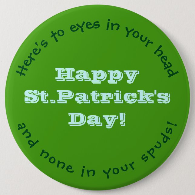 Badge Rond 15,2 Cm Bouton Joyeux St.Patrick's Day/HUMOROUS/CUSTOMIZAB (Devant)