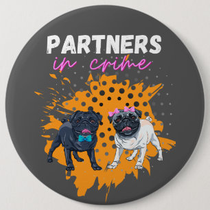Badge Rond 15,2 Cm bouton partenaires dans les chiens criminels