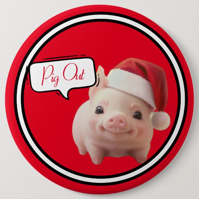Badge Rond 15,2 Cm Bouton Piggin' Out Holiday (Devant)