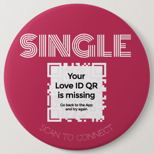 Badge Rond 15,2 Cm Bouton - "SINGLE" - ROUGE - QR - Collection GLAM
